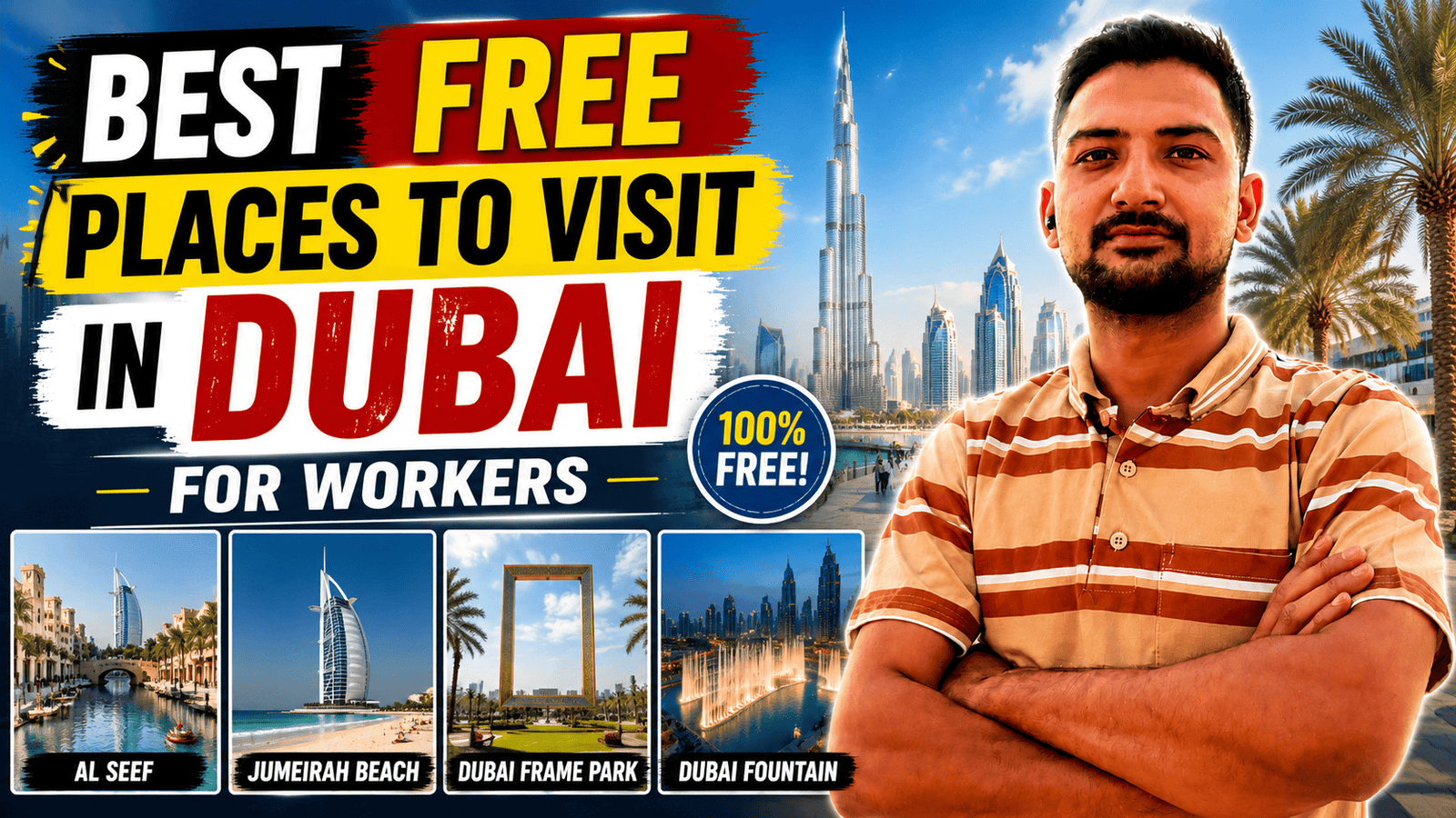 Best Free Places to Visit in Dubai for Workers